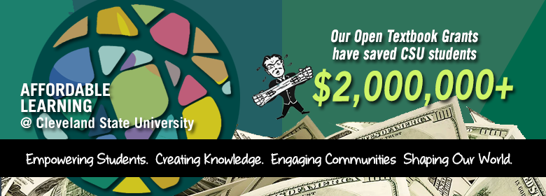 We have saved CSU students over two million dollars in textbook costs.